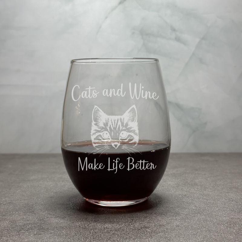 Cats and Wine Make Life Better - Engraved Funny 12oz Stemless Wine Glass