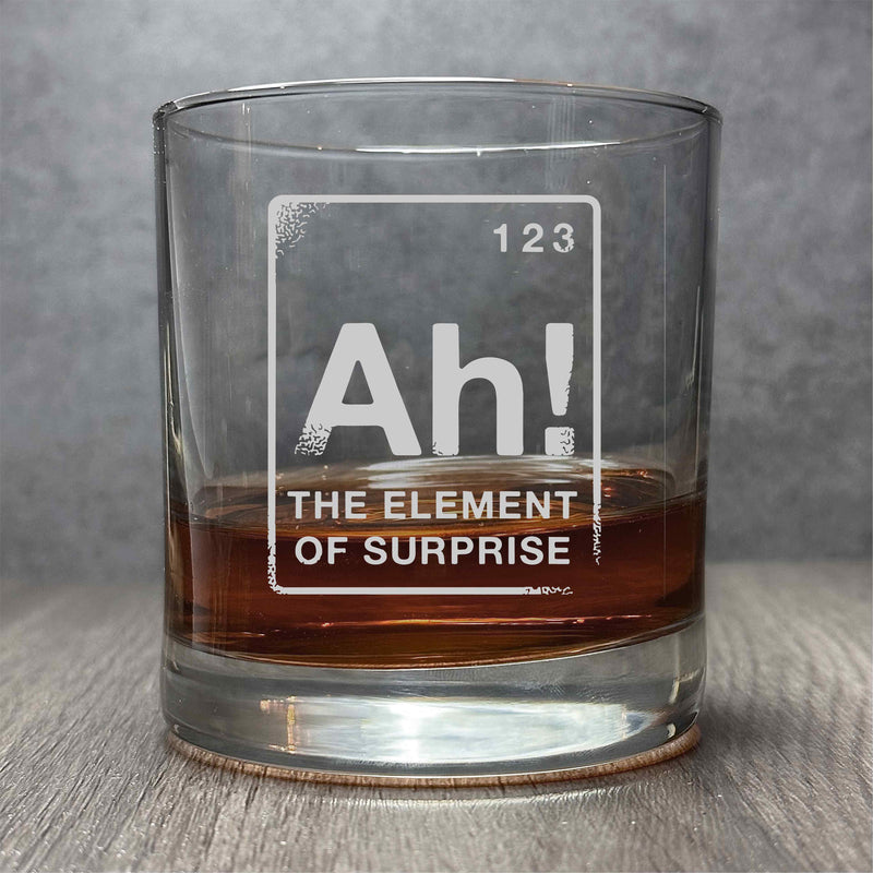 Ah! The Element of Surpise - Engraved Funny Science Gift - 11 oz Cocktail Glass