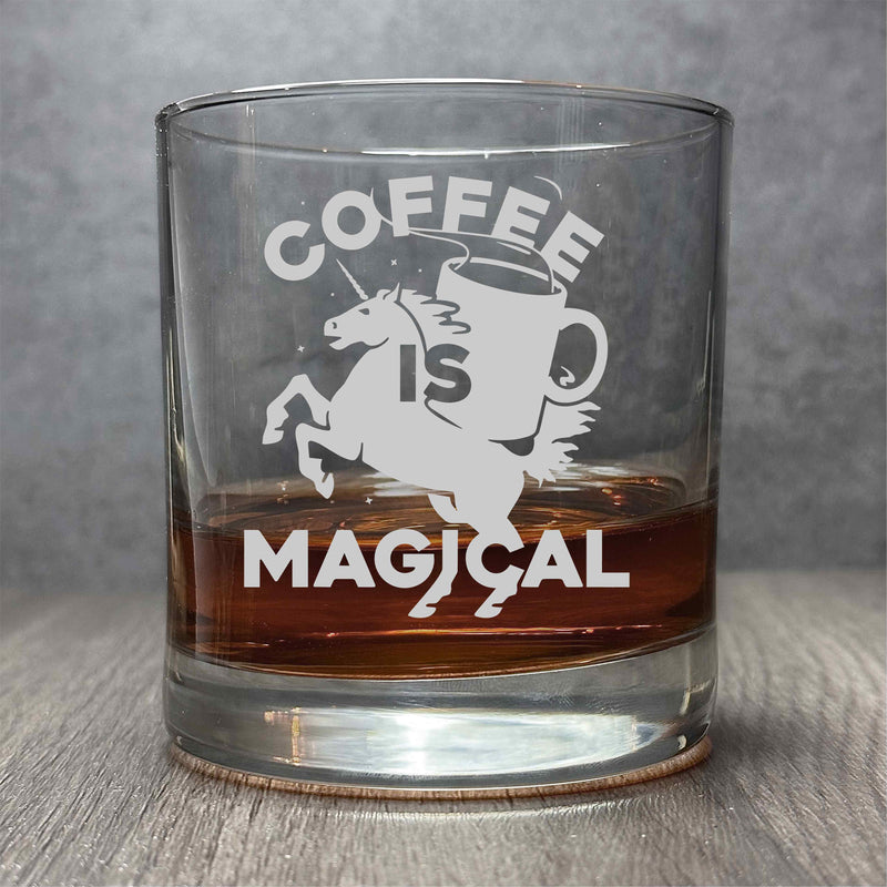 Coffee is Magical like Unicorns - Engraved Cute 11 oz Cocktail Glass