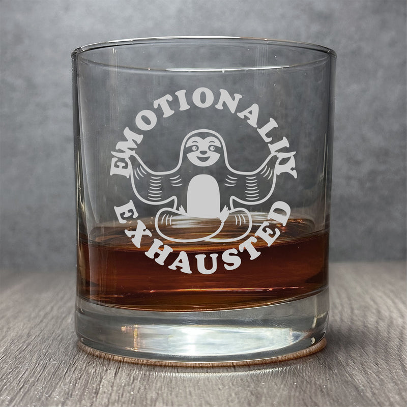 Emotionally Exhausted - Funny Sloth Glass - 11 oz Cocktail Glass