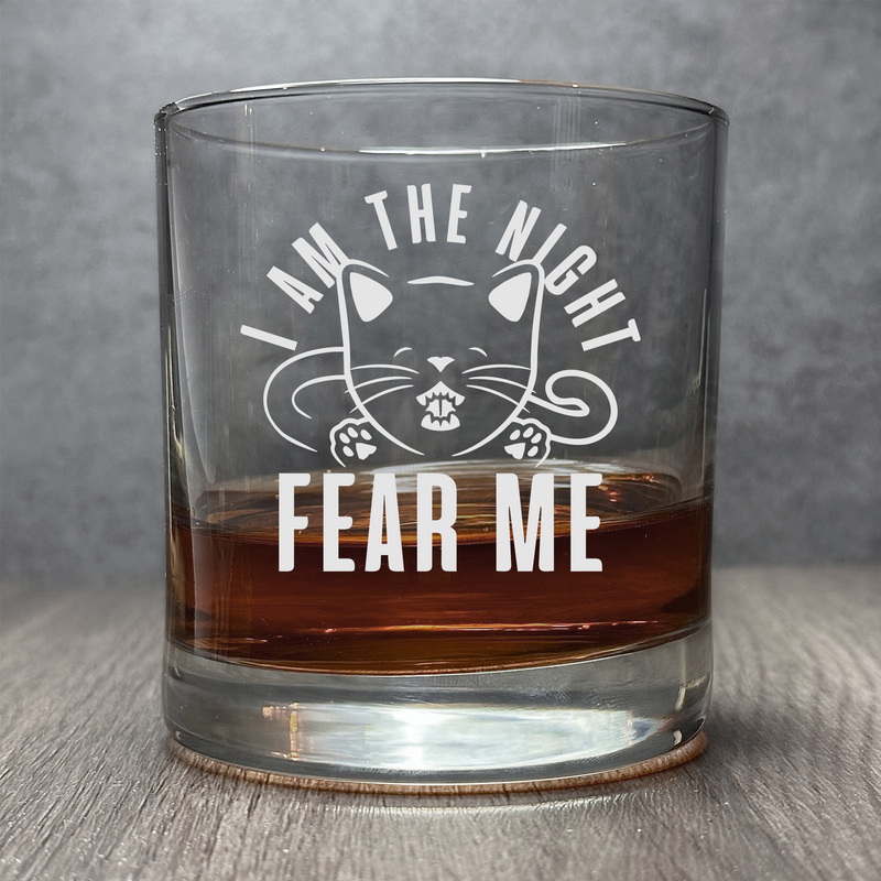 I am The Night, FEAR ME - Funny Cat Design - 11 oz Cocktail Glass